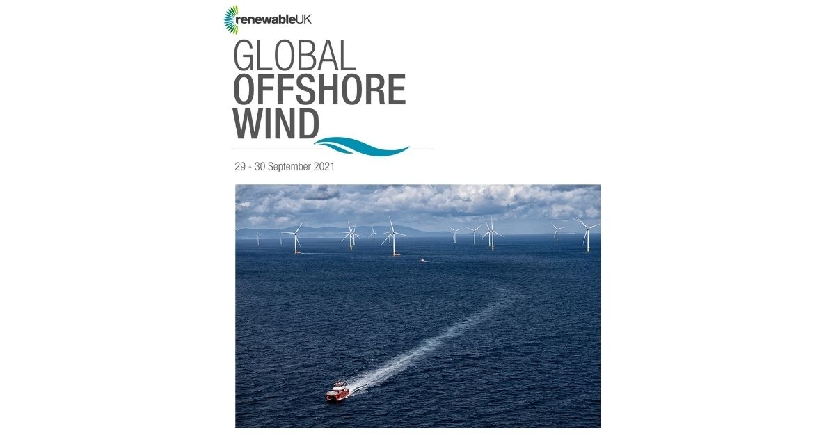 Save the Dates for RenewableUK’s Global Offshore Wind 2021
