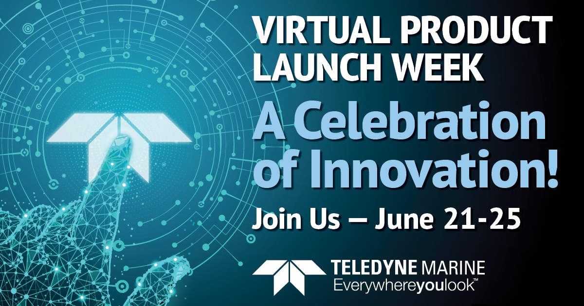 Teledyne Marine to Host Virtual New Product Launch Week