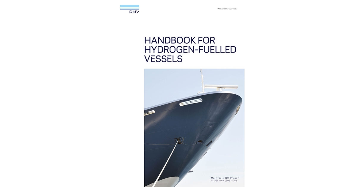 DNV and Industry Consortium Publish Handbook for “Hydrogen-Fueled Vessels”
