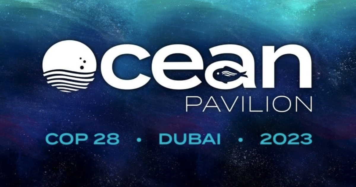 Ocean Pavilion Returns to the UN Climate Conference with Call for Ocean Science to Lead Climate Solutions