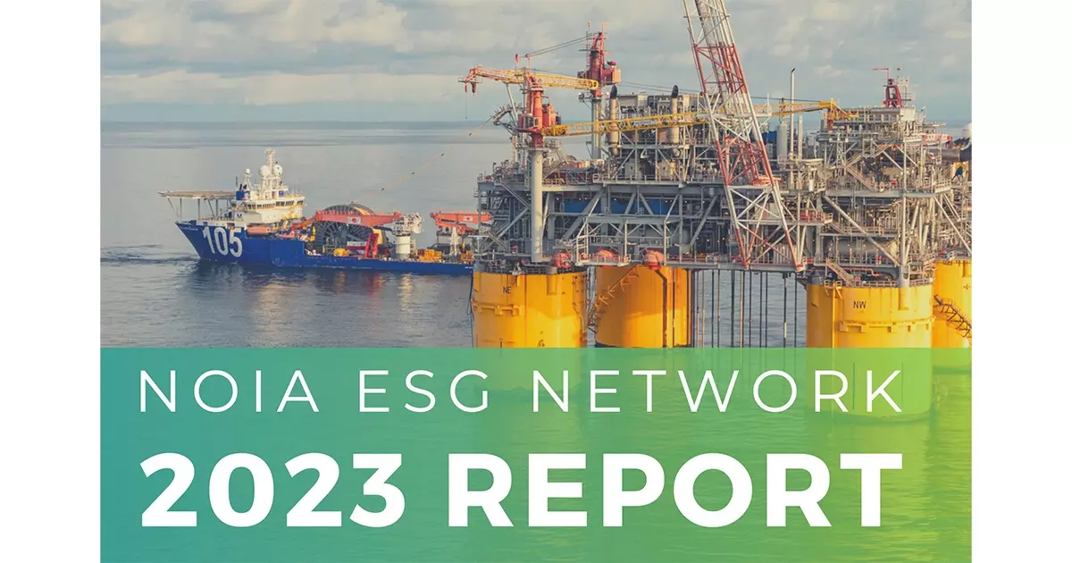 NOIA Releases the NOIA ESG Network 2023 Report: A Focus on Emission Reduction