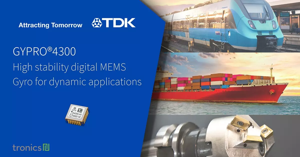 TDK Releases GYPRO®4300 High Stability Digital MEMS Gyro for Dynamic Applications